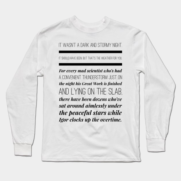 That's the Weather For You Long Sleeve T-Shirt by cipollakate